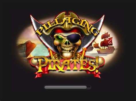 Pillaging Pirates Slot Grátis